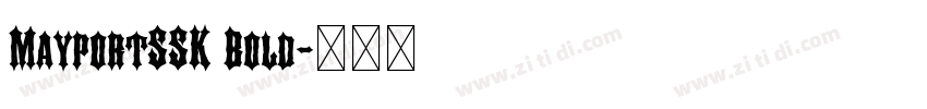 MayportSSK Bold字体转换